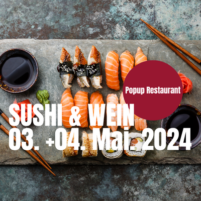 Popup Restaurant Sushi und Wein