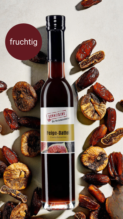 Feige-Dattel (Crema Balsamica) - Die Weinmanufaktur